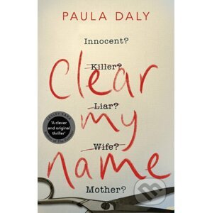 Clear My Name - Paula Daly