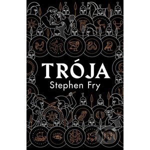 Trója - Stephen Fry