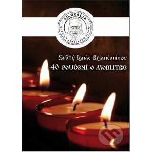 E-kniha 40 Poučení o modlitbe - Sv. Ignác Brjančaninov