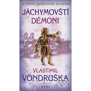 Jáchymovští démoni - Vlastimil Vondruška