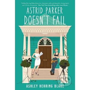 Astrid Parker Doesn't Fail - Ashley Herring Blake
