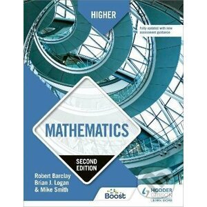 Higher Mathematics - Robert Barclay, Brian Logan, Mike Smith