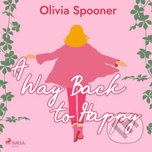 A Way Back to Happy (EN) - Olivia Spooner