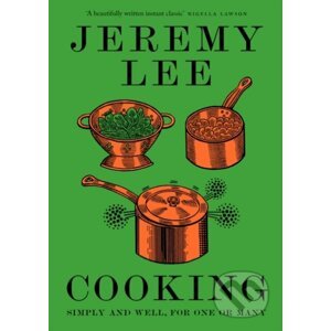 Cooking - Jeremy Lee