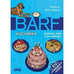 BARF - kuchařka - Kateřina Novosádová