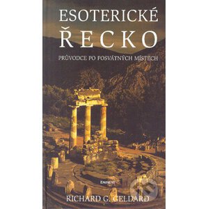 Esoterické Řecko - Richard Geldard