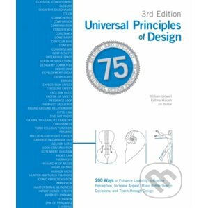 Universal Principles of Design, Completely Updated and Expanded Third Edition - William Lidwell