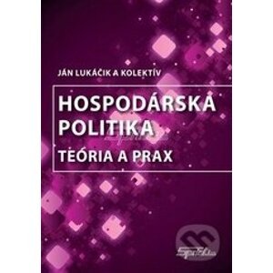Hospodárska politika - Ján Lukačik
