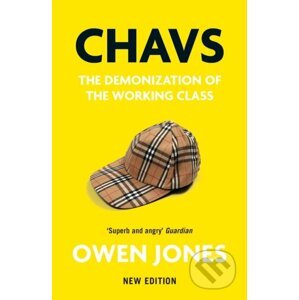 Chavs - Owen Jones