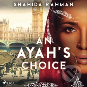 An Ayah's Choice (EN) - Shahida Rahman