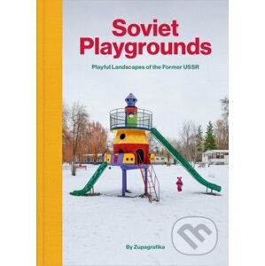 Soviet Playgrounds - Zupagrafika