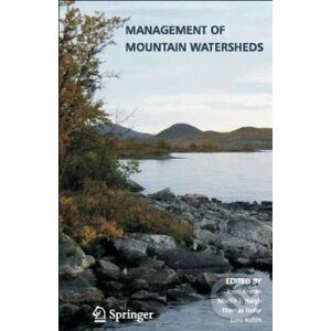 Management of Mountain Watersheds - Josef Krecek, Martin Haigh, Thomas Hoffer, Eero Kubin