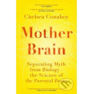 Mother Brain - Chelsea Conaboy