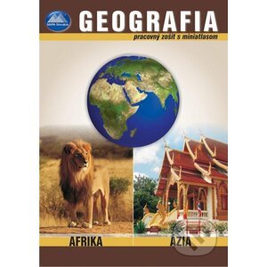 Geografia - Afrika / Ázia - Ladislav Tolmáči
