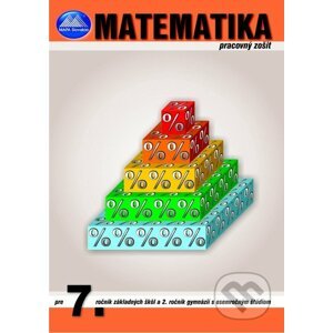 Matematika 7 - Pracovný zošit - Dušan Kotyra