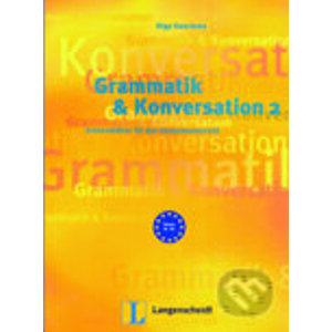 Grammatik und Konversation 2 - Olga Swerlova