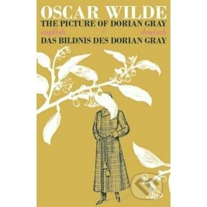 The Picture of Dorian Gray/Das Bildnis des Dorian Gray - Oscar Wilde