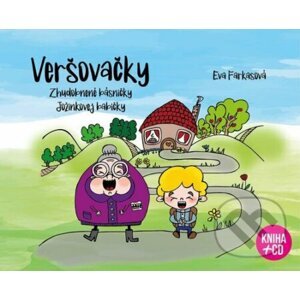 Veršovačky - Eva Farkasová, Pavol Kvassay (Ilustrátor)