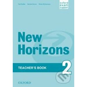 New Horizons 2: Teacher's Book - Paul Radley, Daniela Simons, Ronan McGuinness