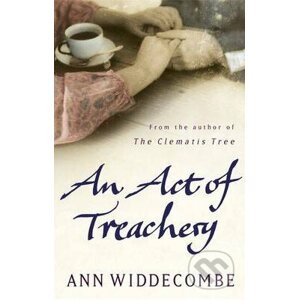 An Act of Treachery - Ann Widdecombe