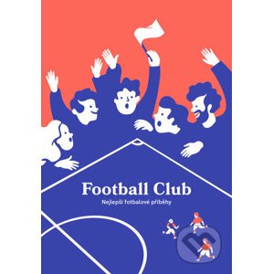 Football Club - Ilona Polanski (Ilustrátor)