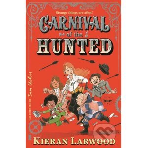 E-kniha Carnival of the Hunted - Kieran Larwood