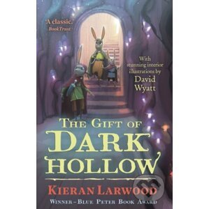 E-kniha The Gift of Dark Hollow - Kieran Larwood