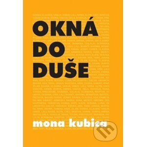 Okná do duše - Mona Kubica