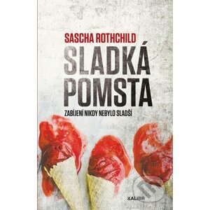 E-kniha Sladká pomsta - Sascha Rothchild