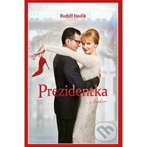 E-kniha Prezidentka - Rudolf Havlík