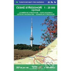 České Středohoří - východ 1:25 000 / 78 Turistické mapy pro každého - Geodezie On Line