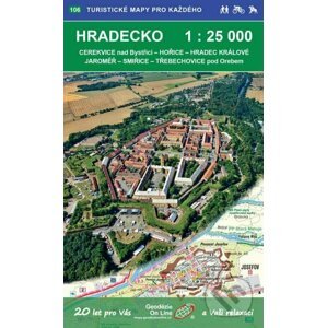 Hradecko 1:25 000 / 106 Turistické mapy pro každého - Geodezie On Line