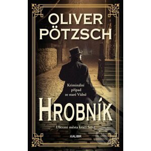 E-kniha Hrobník - Oliver Pötzsch