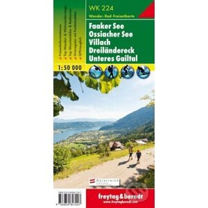 WK 224 Faaker See – Ossiacher See, Villach, Dreiländerec, Unteres Gailtal, Wanderkarte 1:50.000/mapa - freytag&berndt
