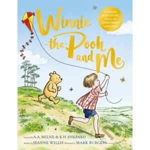Winnie-the-Pooh and Me - Jeanne Willis, Mark Burgess (ilustrátor)