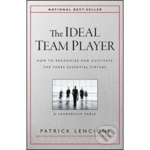 The Ideal Team Player - Patrick M. Lencioni
