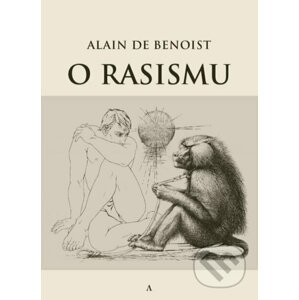 O rasismu - Alain de Benoist
