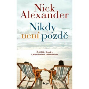 E-kniha Nikdy není pozdě - Nick Alexander
