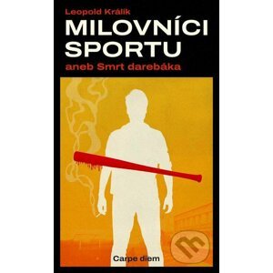 E-kniha Milovníci sportu aneb Smrt darebáka - Leopold Králík