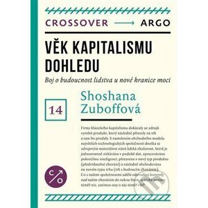 E-kniha Věk kapitalismu dohledu - Shoshana Zuboff