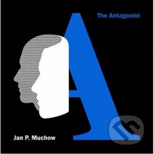 Jan P. Muchow: The Antagonist LP - Jan P. Muchow