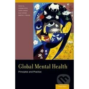 Global Mental Health - Vikram Patel, Harry Minas, Alex Cohen, Martin J. Prince