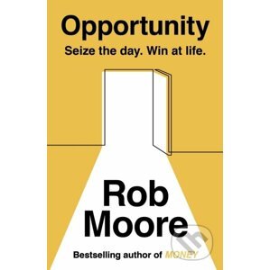 Opportunity - Rob Moore