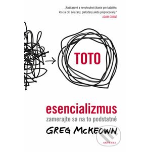 Esencializmus - Greg McKeown