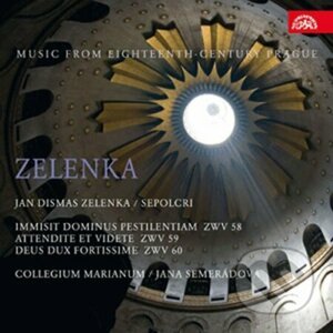 Zelenka: Sepolcra. Hudba Prahy 18. století - Dismas Jan Zelenka