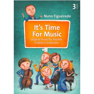 It’s Time For Music (Grade 3) - Nuno Figueiredo
