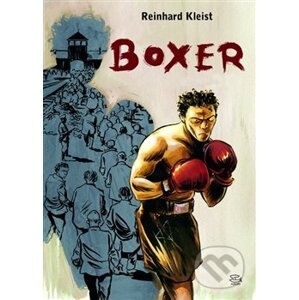 Boxer - Reinhard Kleist