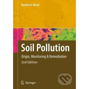 Soil Pollution - Ibrahim A. Mirsal