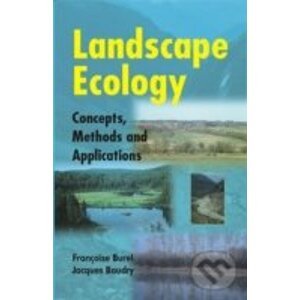 Landscape Ecology - Francoise Burel, Jacques Baudry