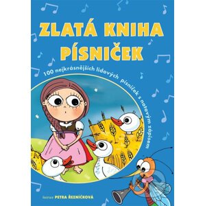 Zlatá kniha písniček - Petra Řezníčková